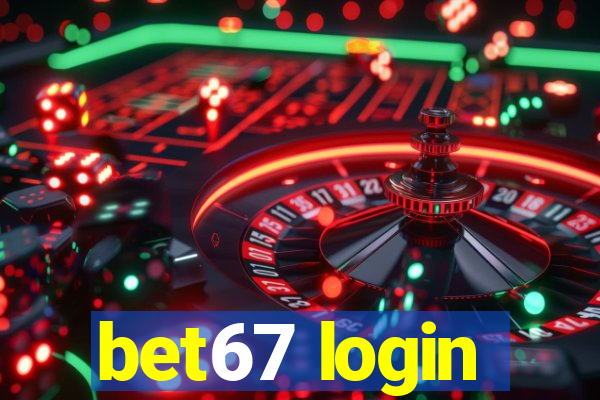 bet67 login